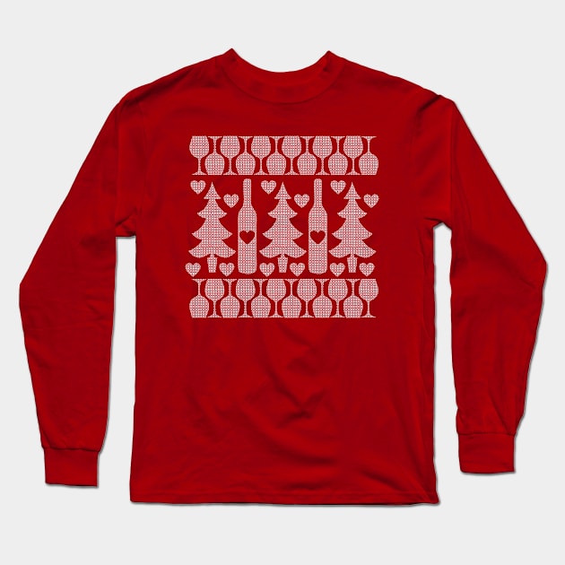 Wine & Christmas Ugly Sweater Long Sleeve T-Shirt by CounterCultureWISE